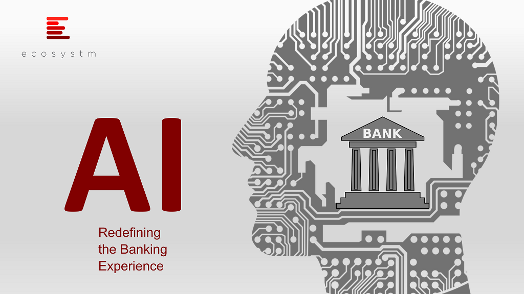 AI Redefining the Banking Experience