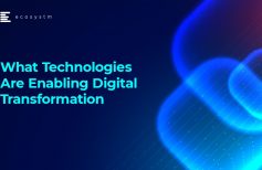 What technologies are enabling digital transformation?