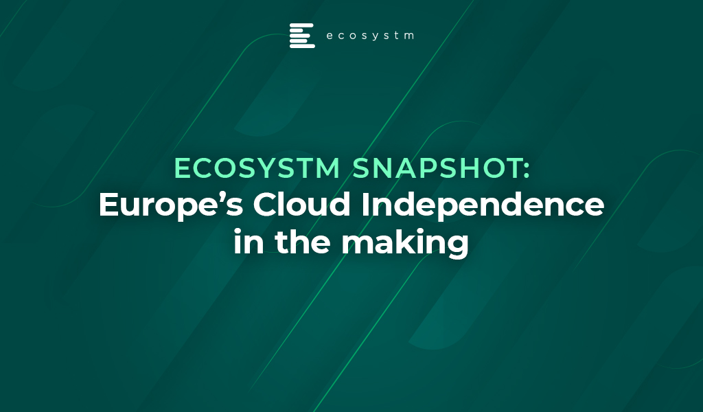 Ecosystm Snapshot Europe’s Cloud Independence in the making
