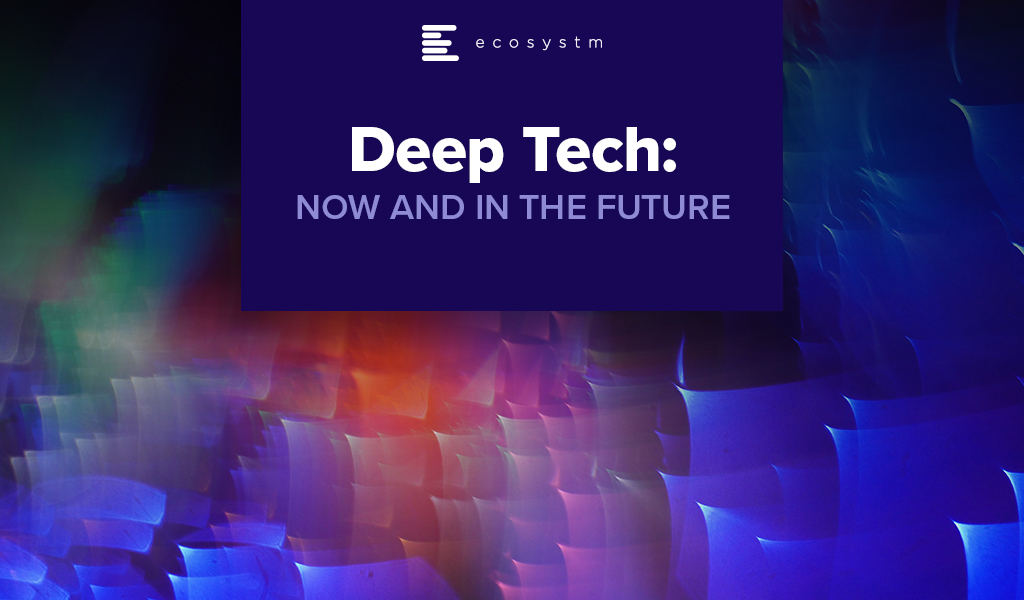 Deep-Tech-Now-and-in-the-Future