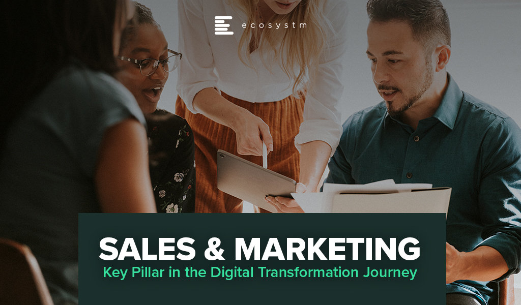 Sales-and-Marketing-Key-Pillar-in-the-Digital-Transformation-Journey