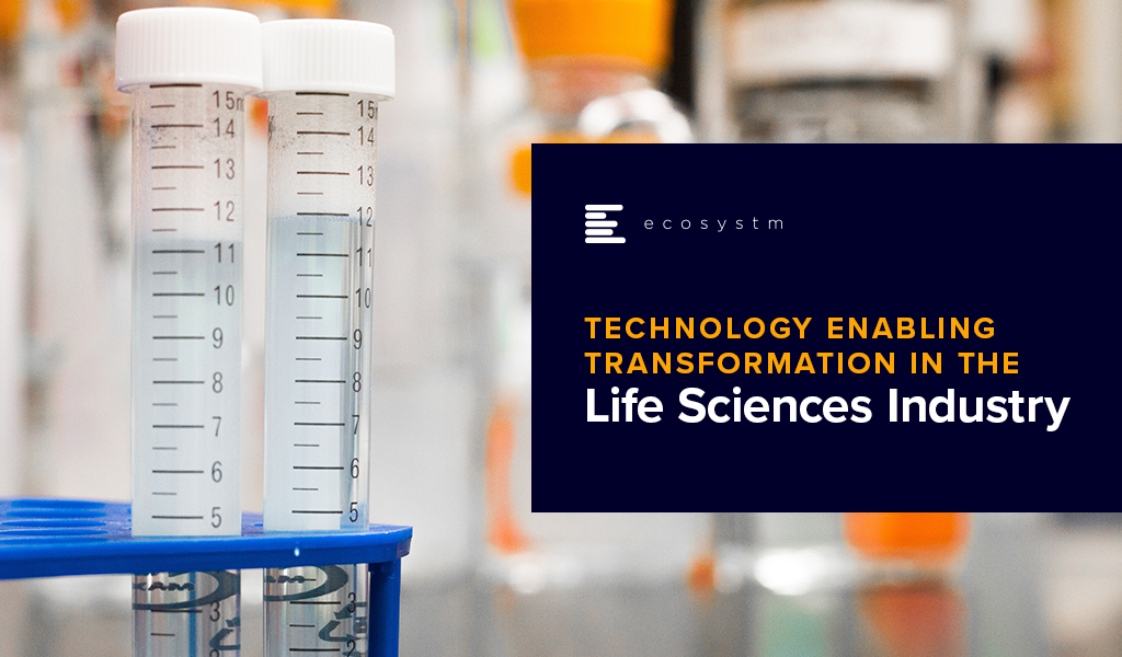 Technology Enabling Transformation in Life Sciences Industry