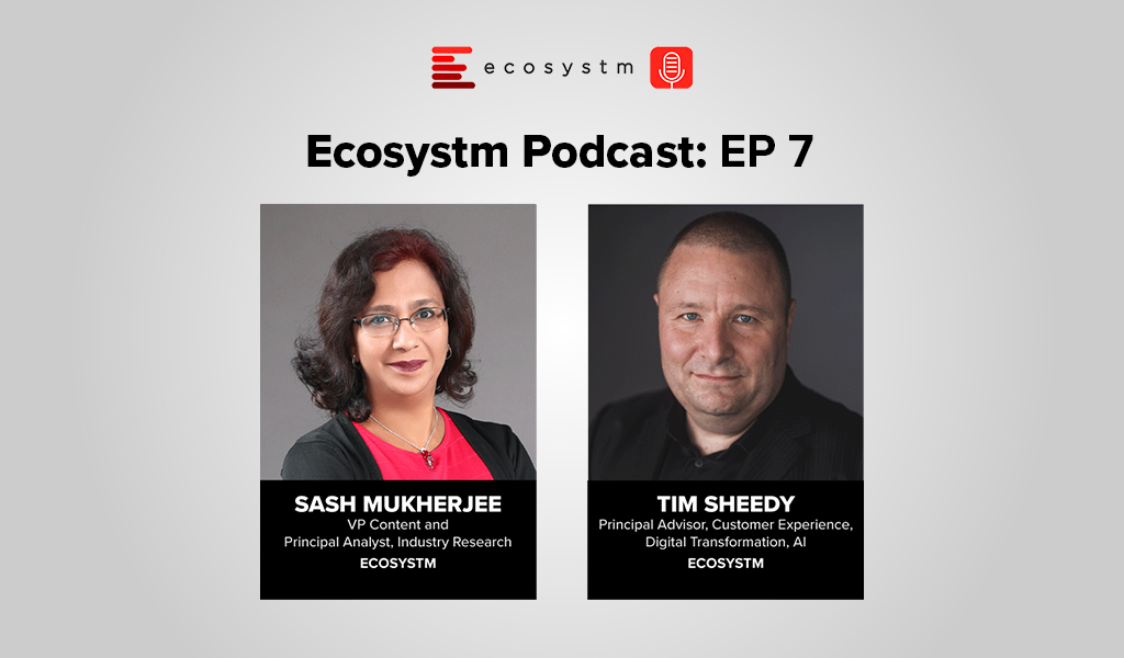 Ecosystm Podcast Episode 7 – Tim Sheedy, The rise in Conversational Commerce