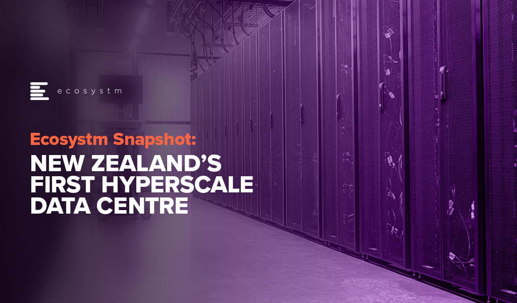 New Zealand’s First Hyperscale Data Centre