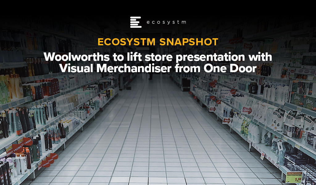 Woolworths to lift store presentation with Visual Merchandiser from One Door