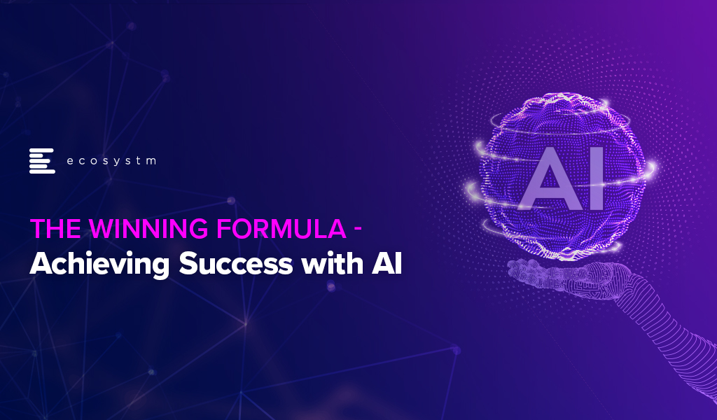 The Winning Formula - Achieving Success with AI