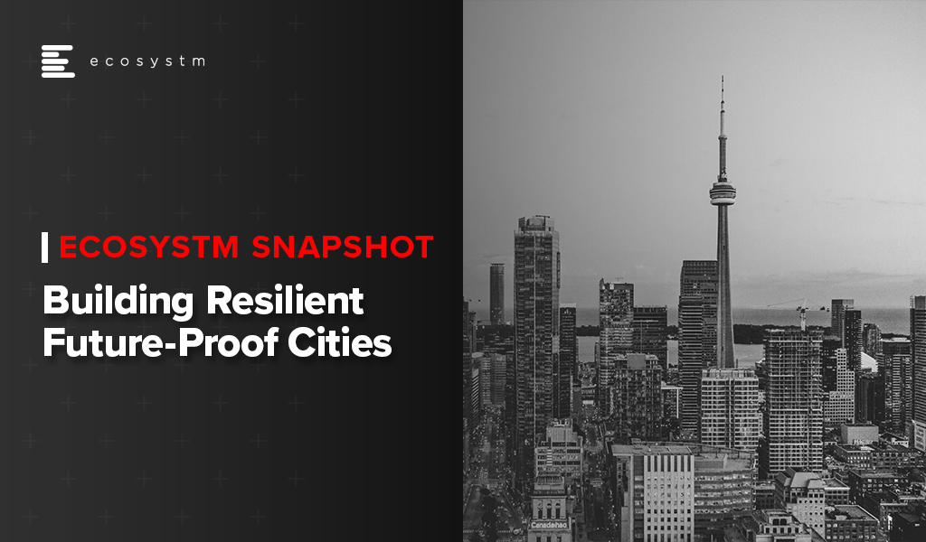 Building Resilient Future-Proof Cities