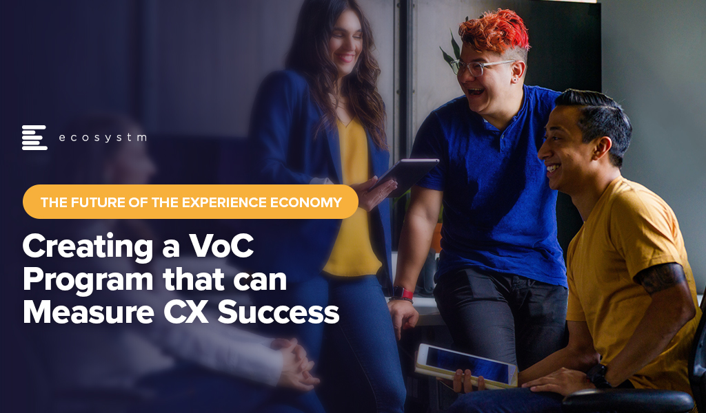 Creating-a-VoC-Program-that-can-Measure-CX-Success