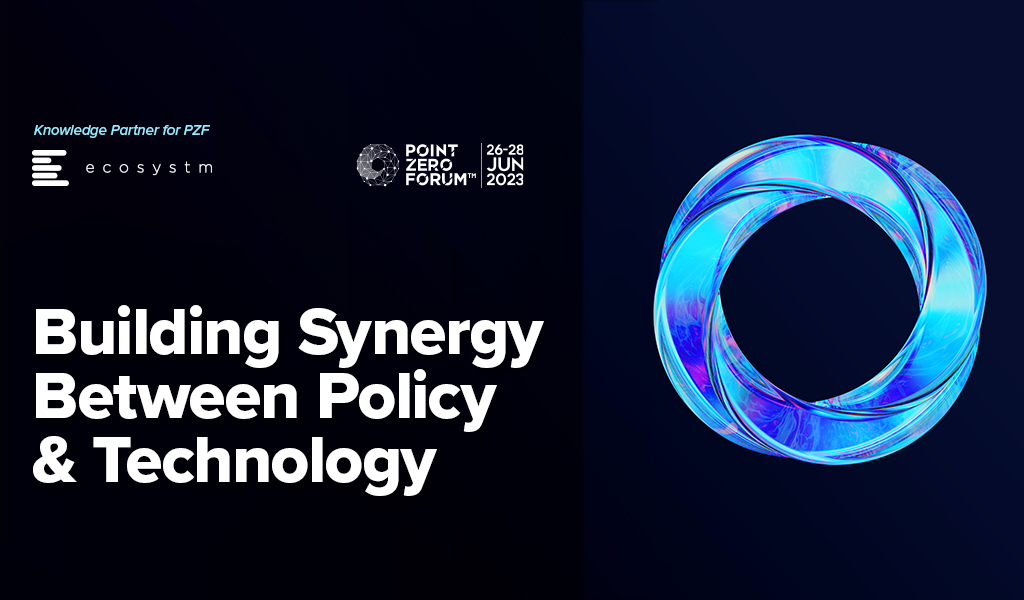 Building Synergy Between Policy & Technology​