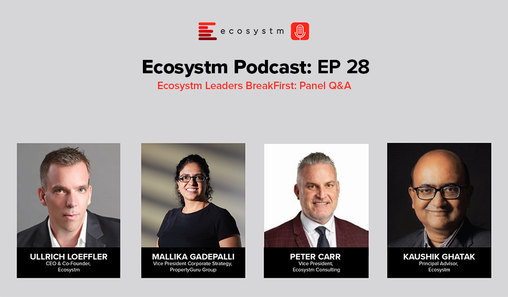 Ecosystm Podcast Episode 28-Leaders BreakFirst-Panel-QA-Cover