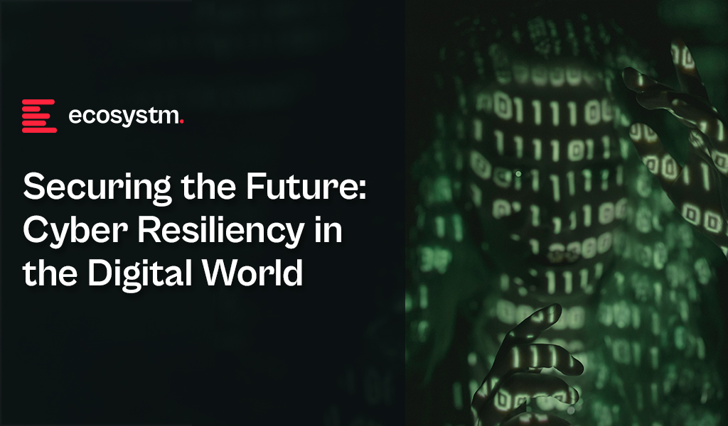 Securing-the-Future-Cyber-Resiliency-in-the-Digital-World