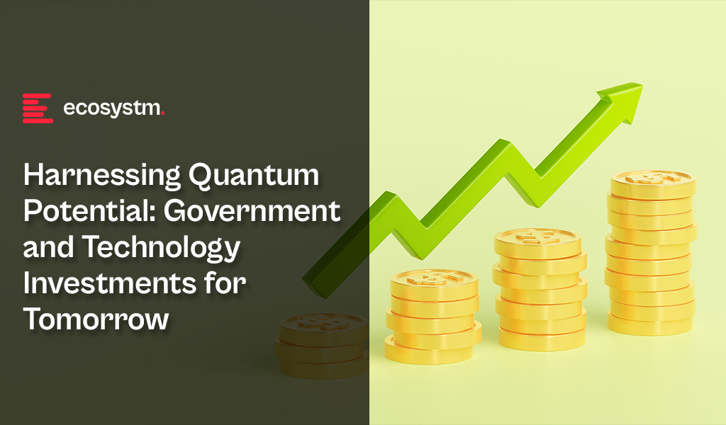 Harnessing-Quantum-Potential-Government-and-Technology-Investments-for-Tomorrow