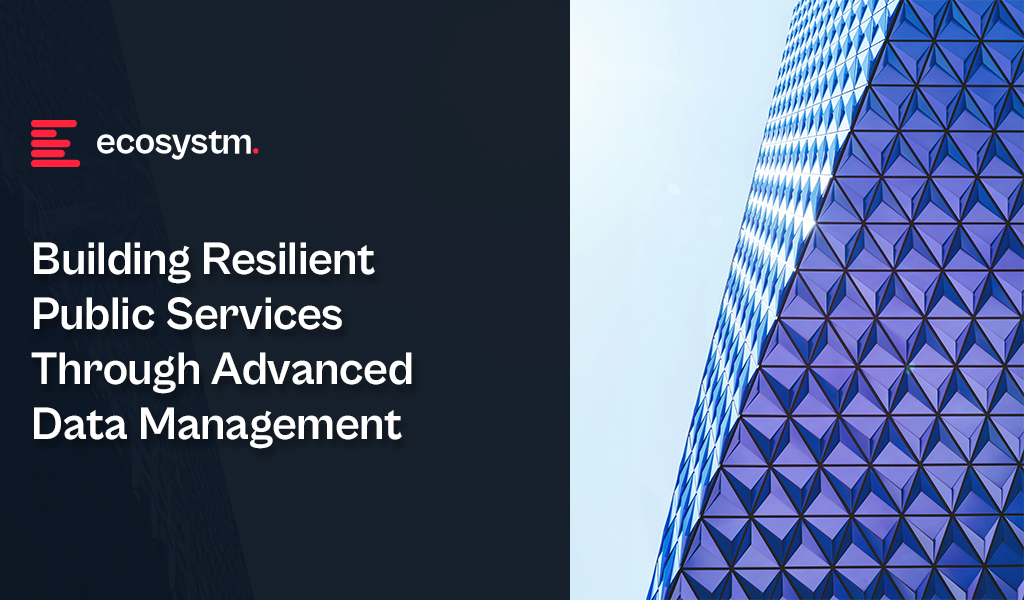 Building-Resilient-Public-Services-Through-Data-Management