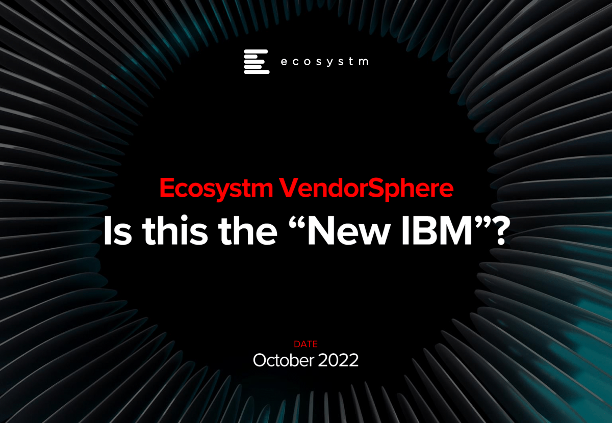 Ecosystm-VendorSphere-IBM_2022-1